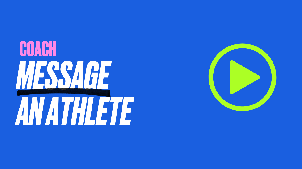 Coach - Message an Athlete